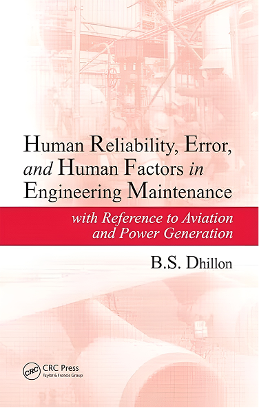 Human reliability error and human factors in engineering maintenance