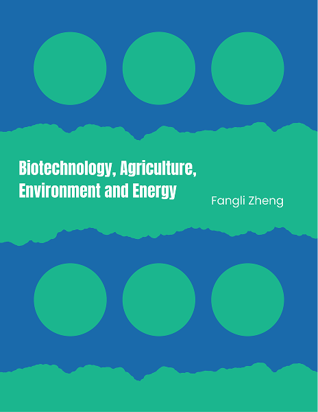 Biotechnology agricultura environment and energy