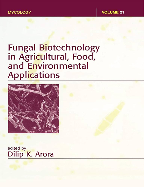 Fungal bitechnology in agricultural food and environmental applications